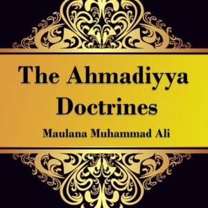 AHMADIYYA DOCTRINES