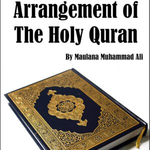 Collection and Arrangement of The Holy Quran